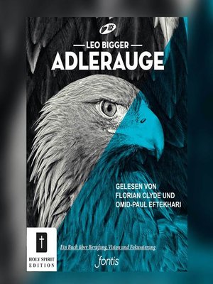 cover image of Adlerauge--Ein Hörbuch über Berufung, Vision und Fokussierung